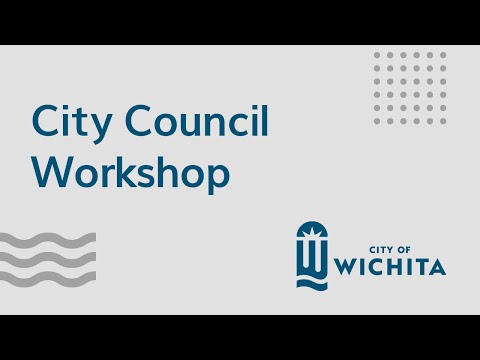 , title : 'Wichita City Council Workshop January 24, 2023'