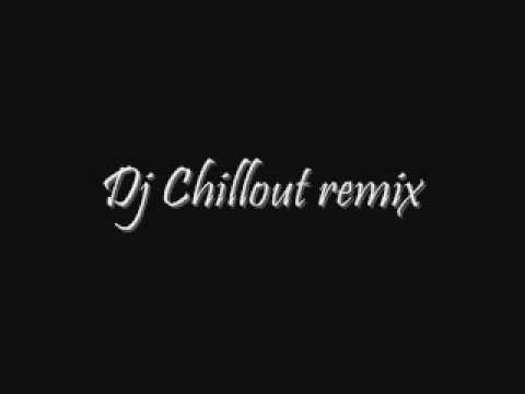 Dj Chillout remix