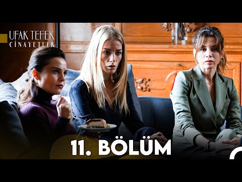 Ufak Tefek Cinayetler 11. Bölüm (FULL HD)