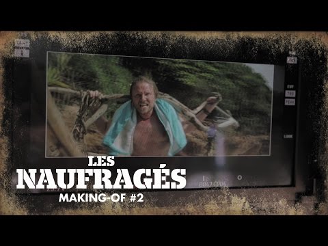 LES NAUFRAGÉS - Making Of #2 - au cinéma le 17 février