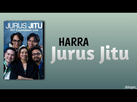 HARRA - JURUS JITU | LIRIK VIDEO
