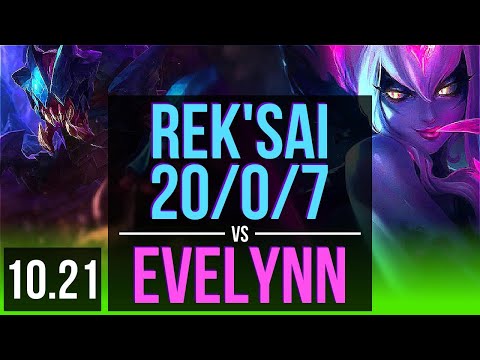 REK'SAI vs EVELYNN (JUNGLE) | 20/0/7, Legendary, 65% winrate | TR Master | v10.21