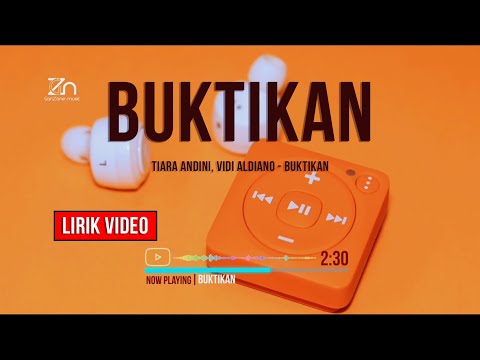 Buktikan ( Lirik Video ) Tiara ft Vidi