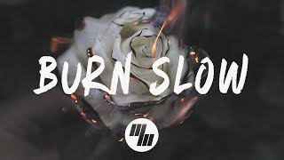 Jaira Burns - Burn Slow (Lyrics / Lyric Video) Cherry Beach & DCB Remix