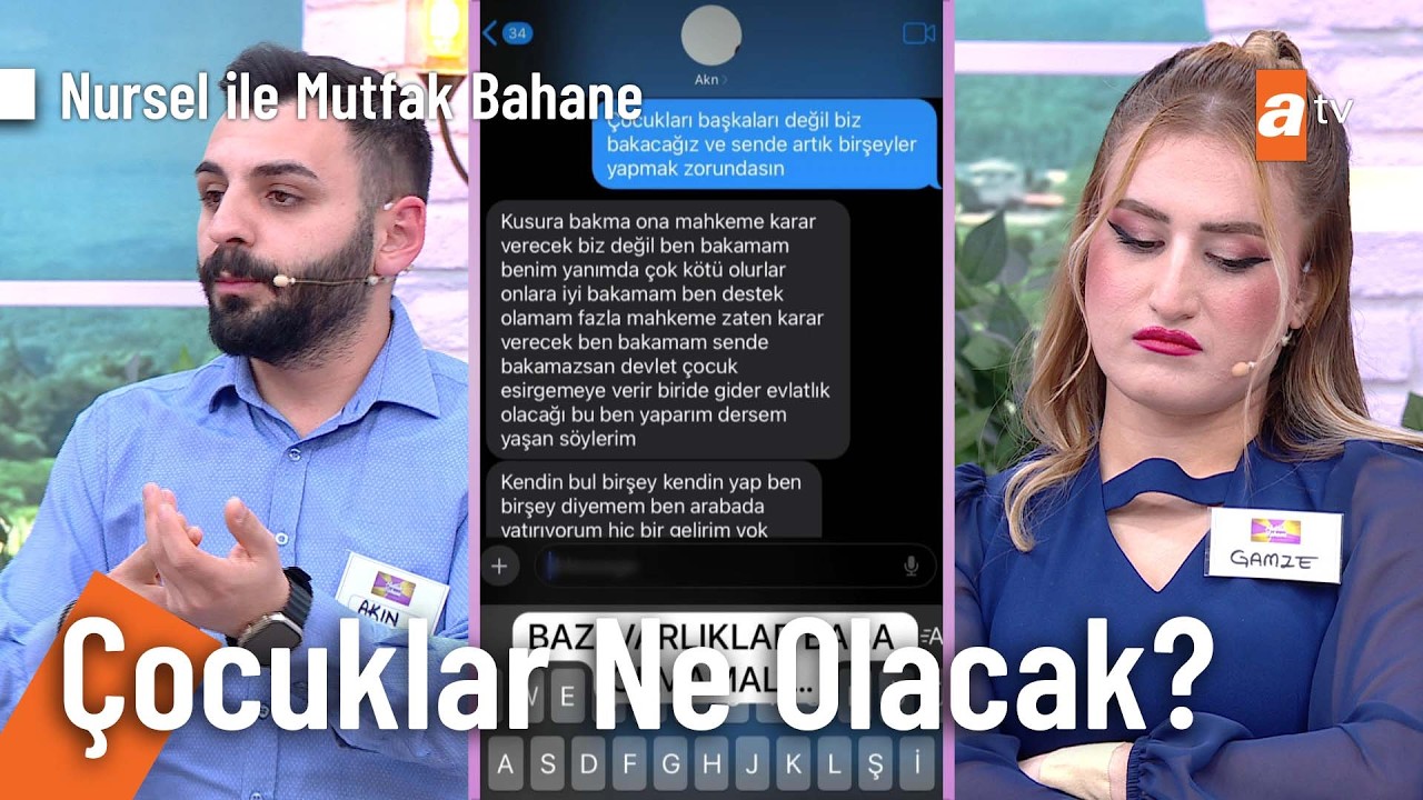 Gamze ve Akın çocuklarını yurda verecek mi? - Nursel ile Mutfak Bahane 17 Şubat 2026