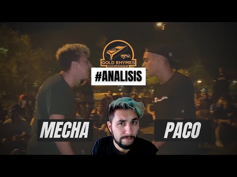 ANALIZANDO MECHA vs PACO #GoldRhymes2021