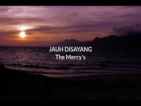 THE MERCY'S JAUH DISAYANG KARAOKE ORIGINAL MUSIC VERSION