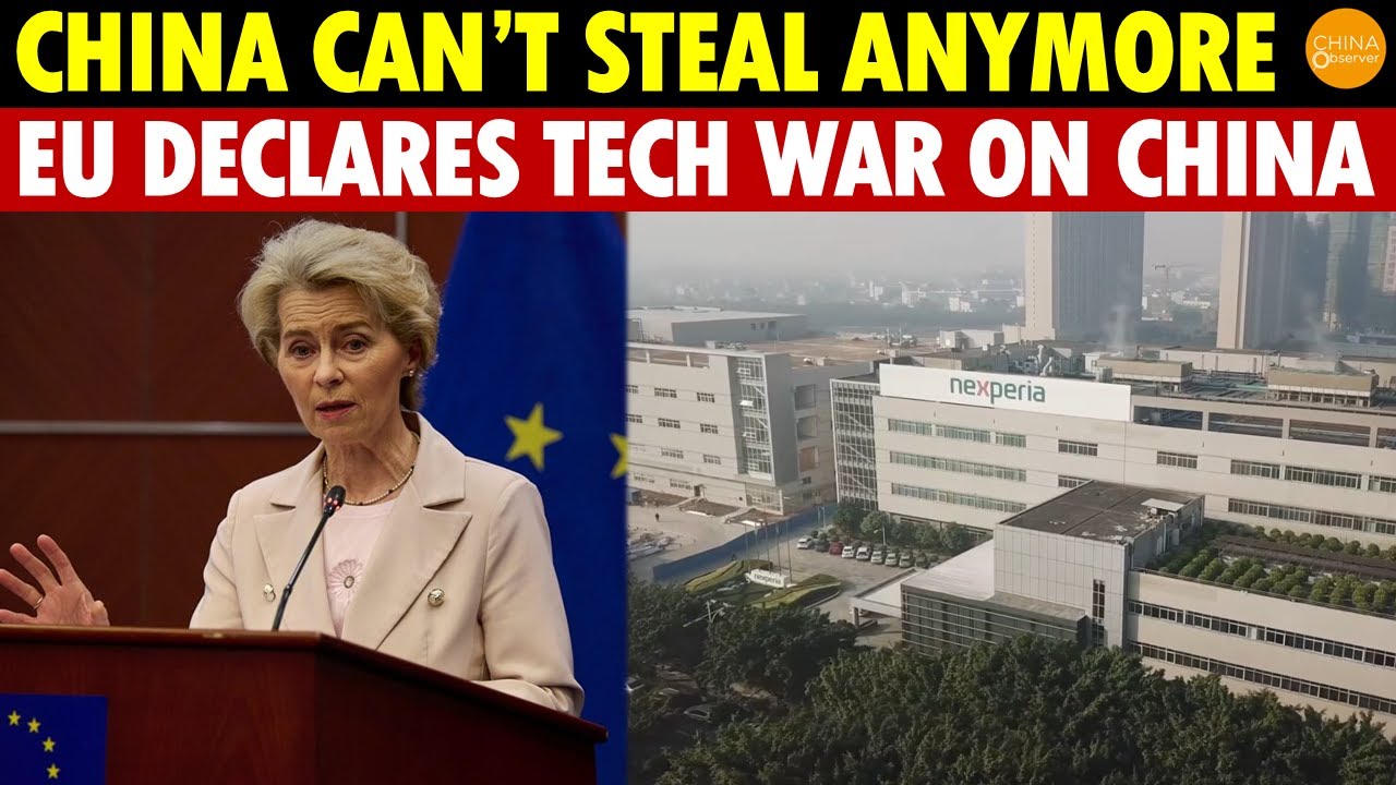 China's Days of Stealing Are Over! EU Fights Back, Declares Tech War on China