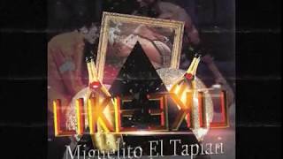 Miguelito El Tapian - Like Like - Numer 02 [Trap Music]