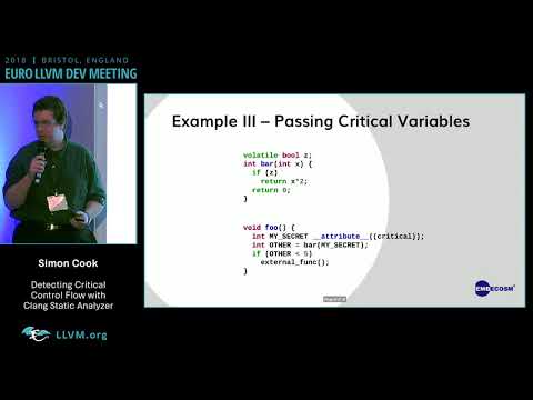 2018 EuroLLVM Developers’ Meeting: S. Cook “Using Clang Static Analyzer to detect ...”