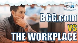 BoardGameGeek.com vs The Workplace (TABLEscraps #14)