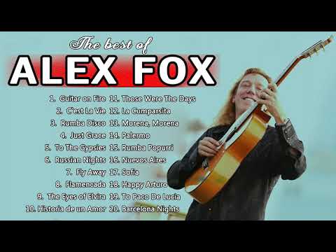 Alex Fox's Best Songs - Solo Flamenco