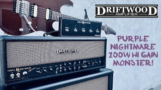Video thumbnail for DRIFTWOOD PURPLE NIGHTMARE SIGNATURE 100w HI GAIN MONSTER TUBE HEAD by Pete Thorn