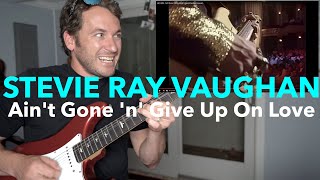 Guitar Teacher REACTS: Stevie Ray Vaughan &quot;Ain&#39;t Gone &#39;n&#39; Give Up On Love&quot; American Caravan LIVE 4K