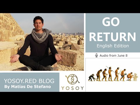 Day 309 - GO–RETURN - Matías De Stefano - YOSOY.RED BLOG: Ankles- Mental- Gemini, Read by Celena 6/8