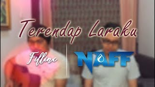 Download lagu NAFF - TERENDAP LARAKU live performance (Cover) by fillinc | Acoustic Version 2019 mp3