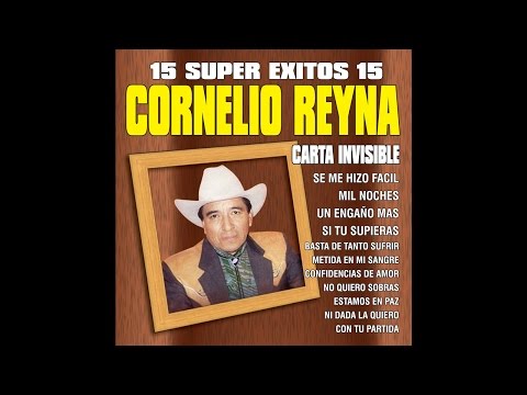 Quiero Besarte A La Noche - Cornelio Reyna