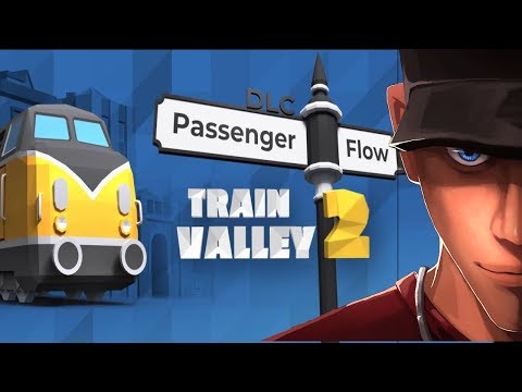 Train Valley 2 - Passenger Flow GOING OLD SCHOOL BABY! | Let's Play Train Valley 2 Gameplay