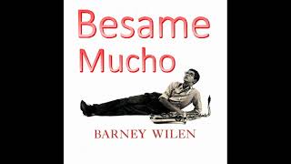 Barney Wilen - Besame Mucho v3