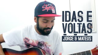 Peter - Idas e Voltas (Jorge e Mateus)