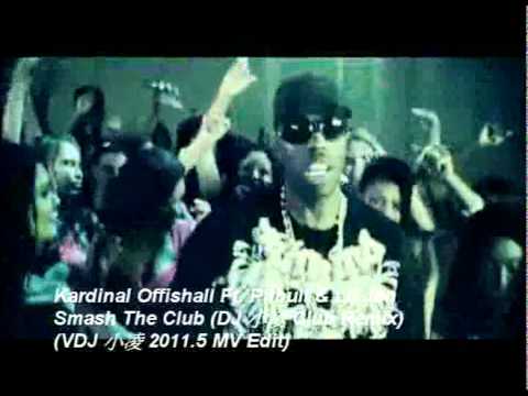 Kardinal Offishall Ft. Pitbull & Lil Jon - Smash The Club (DJ 小凌 Club Remix)