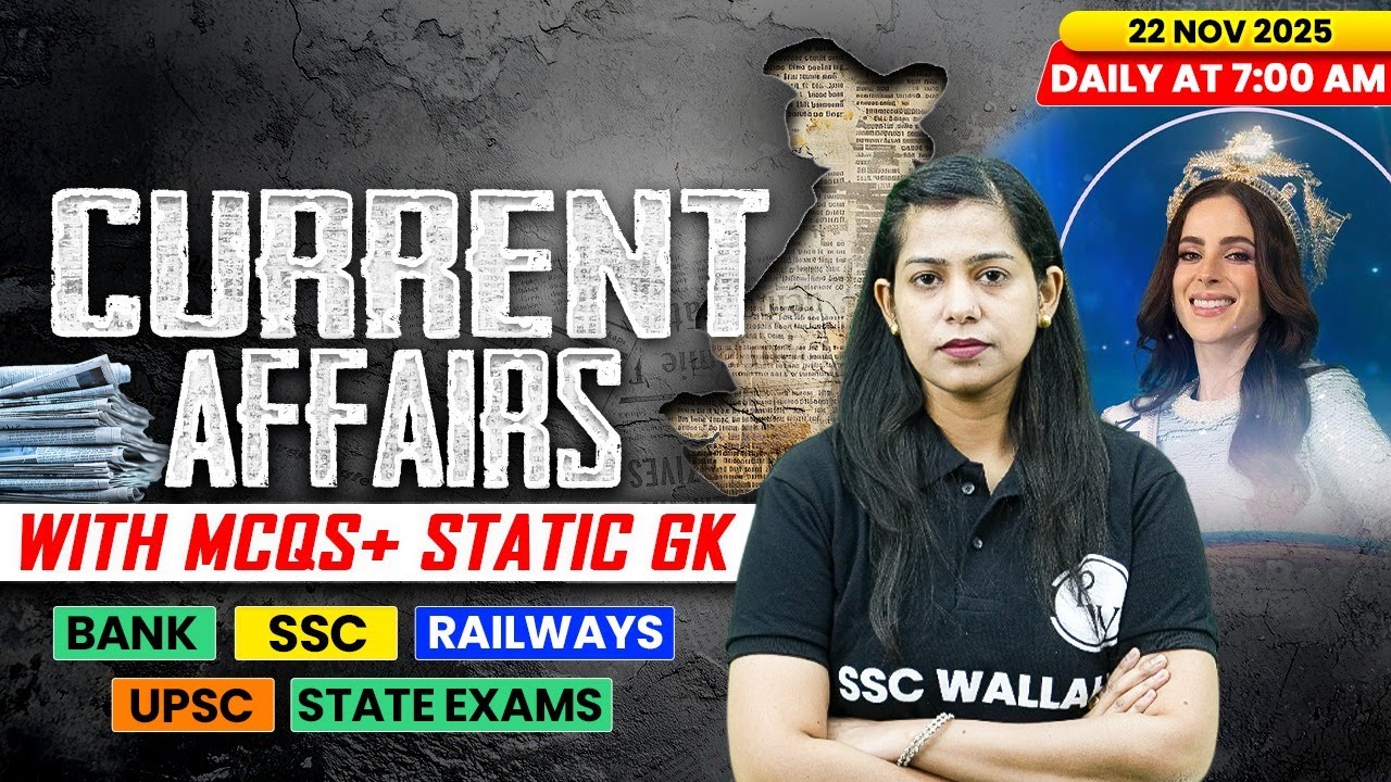 Current Affairs Today | 22 November Current Affairs 2025 | Daily Current Affairs | By Krati Mam