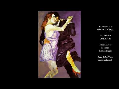 MILONGAS INOLVIDABLES/ 5 - GRANDES ORQUESTAS - Canaro - Rodríguez - D'Arienzo - Otros