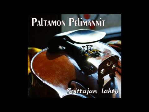 Paltamon Pelimannit - Soittajan lähtö