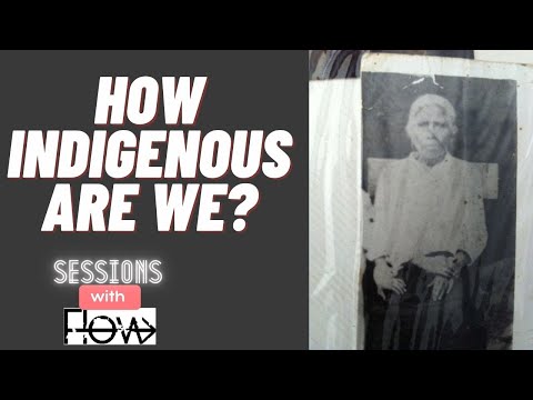 How Indigenous Are We?