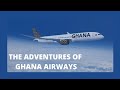 Ghana Airways Rise And Dramatic Decline