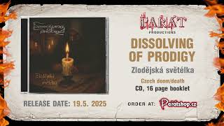 DISSOLVING OF PRODIGY - Zlodějská světélka