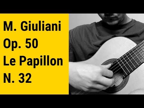 Mauro Giuliani, Le Papillon, Op 50, n 32 (Allegro)