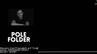 Pole Folder | Hernan Cattaneo At The Beach [Woodstock-August 2021]