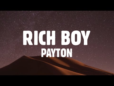 Payton - RICH BOY (Lyrics)