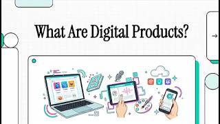 What Are Digital Products? How to Sell for Passive Income in 2026 (Beginner Guide)