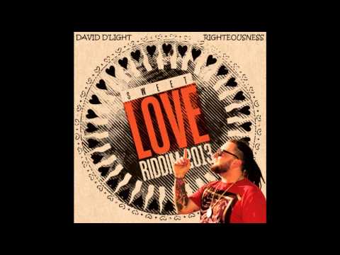 Dawid Albaaj aka David D'Light - Righteousness (Sweet Love Riddim by K-Jah)