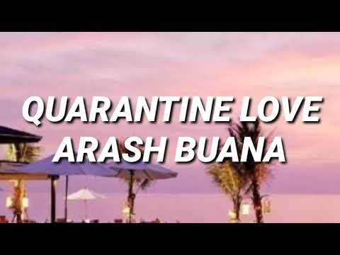 Quarantine Love - Arash Buana ( Lyrics )