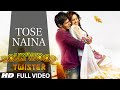 Tose Naina Song with Akaash Vani | Bollywood Twisters | T-series