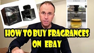 How to Buy Fragrances on Ebay -  Top Tips