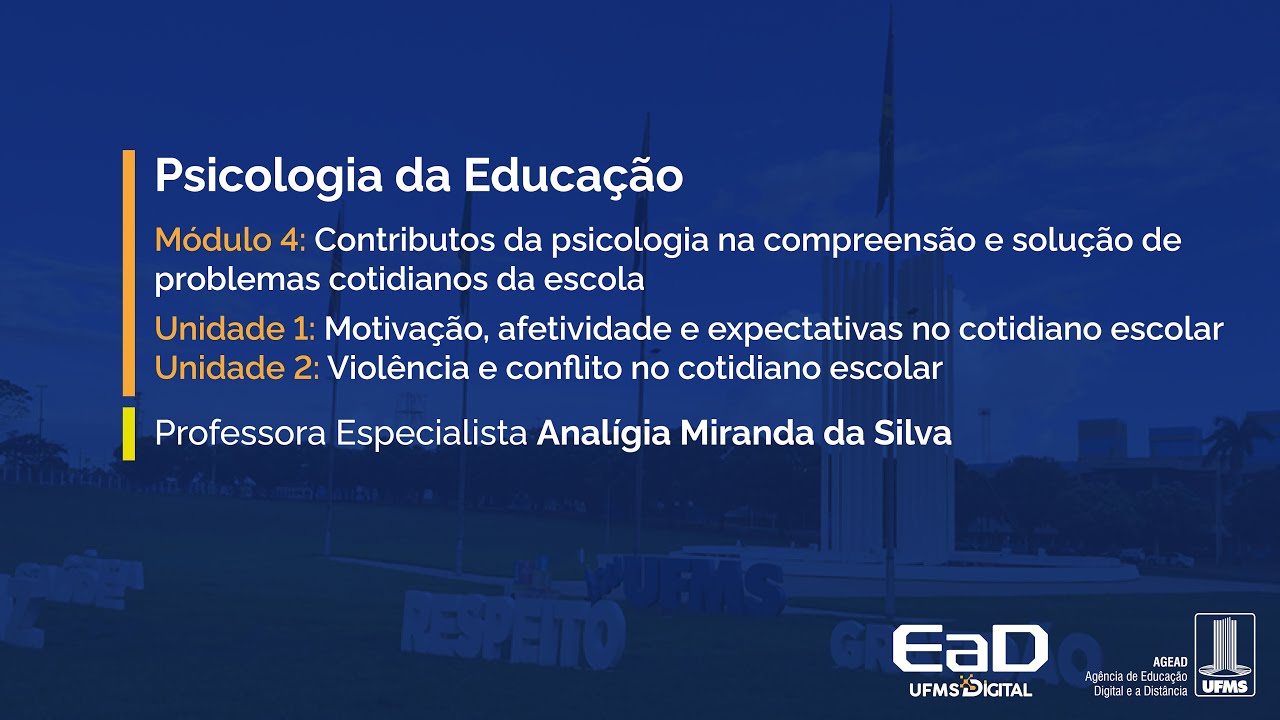 [UFMS Digital] Psicologia da Educação - Módulo 4