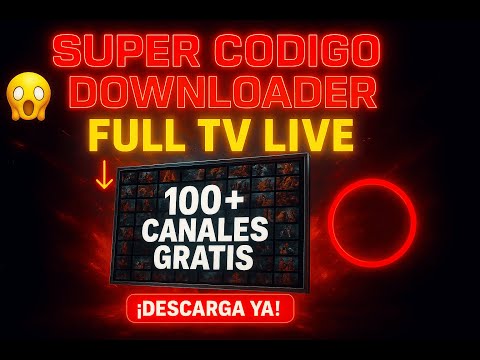 SUPER CODE DOWNLOADER TV L1V3 | +18 | SMART TV-SMARTPHONE-EMULATOR