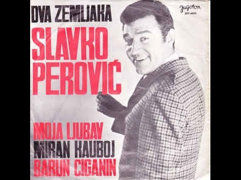 Slavko Perović – Dva Zemljaka *1969* /// *vinyl*