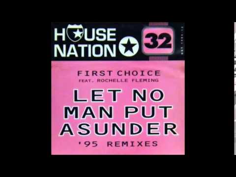 First Choice ft. Rochelle Fleming -  Let No Man Put Asunder (Chris King's 'Labour Of Love' Remix)