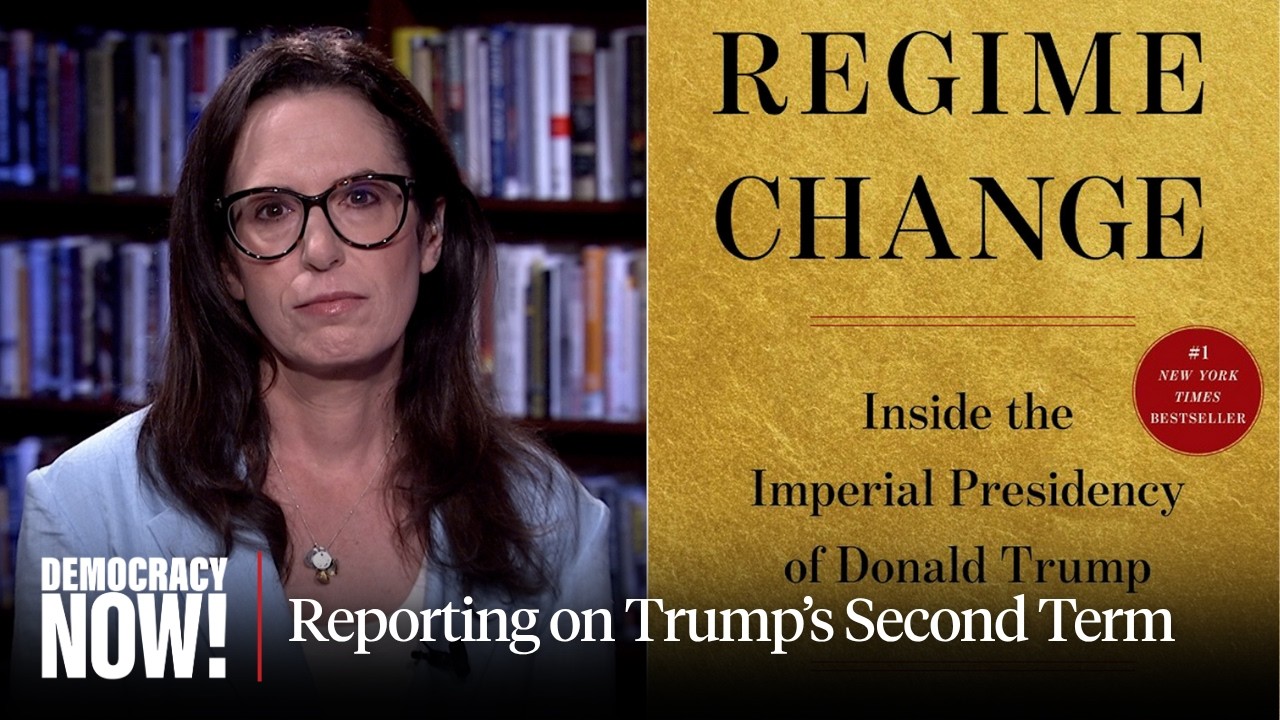 “Regime Change” Author Maggie Haberman on Trump’s Imperial Presidency, Epstein Files & War on Iran