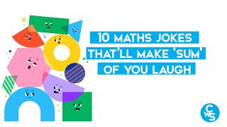 10 maths jokes that'll make 'sum' of you laugh