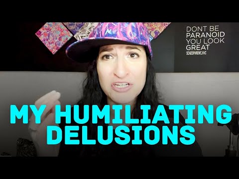 My Humiliating Delusions