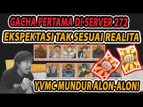 🔥🔥 GACHA DI SERVER 272 (HILANG HARGA DIRI) TIDAK SESUAI EKSPEKTASI - ONE PUNCH MAN:The Strongest