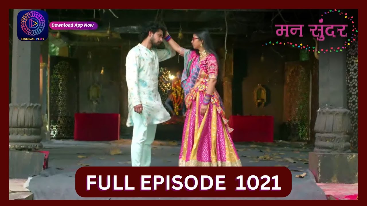 Mann Sundar | 8 Oct 2024 | Full Episode 1021 | Dangal TV