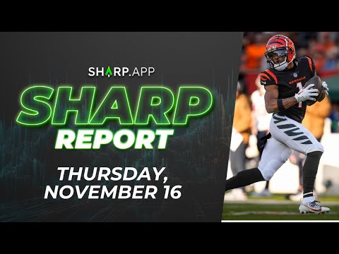 The Sharp Report: Thursday, November 16 w/ @SniperWins