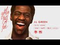 Al Green - I'd Fly Away (Official Audio)